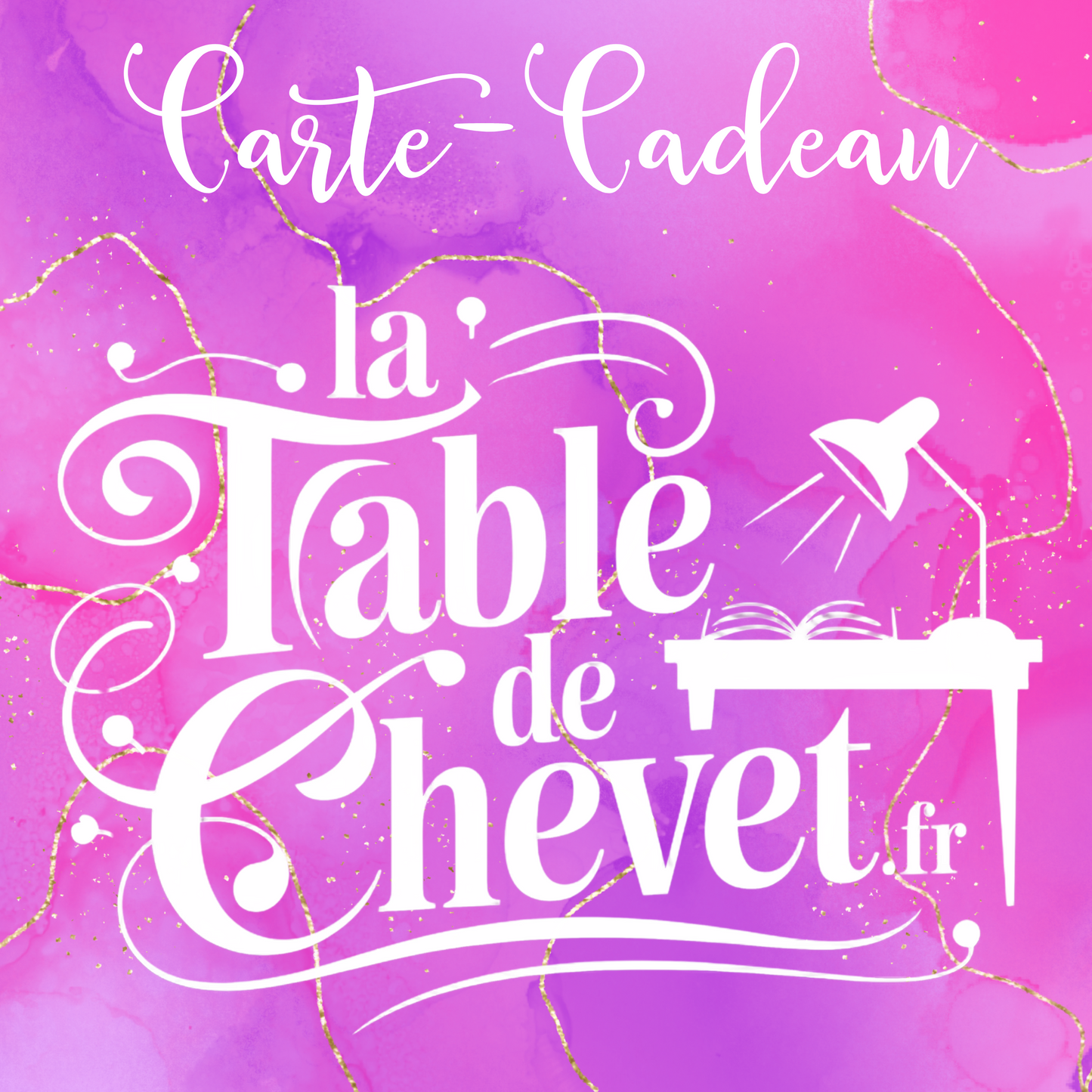 Carte Cadeau Numérique LaTableDeChevet.Fr