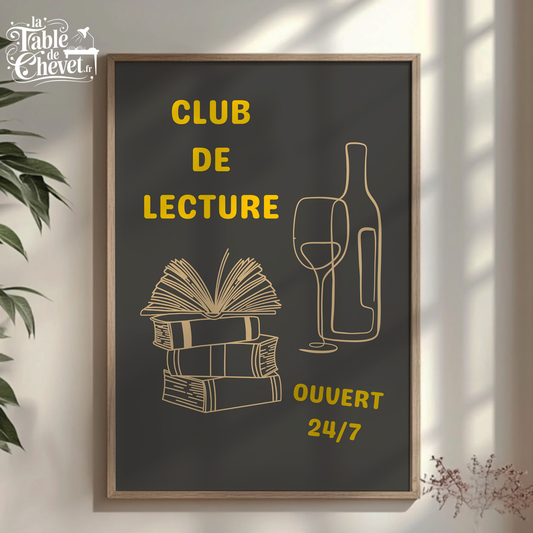 Affiche pour passionné(e)s de lecture, Club de Lecture Ouvert 24/7 Livres et Vin