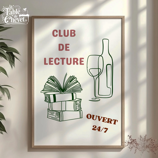 Affiche pour passionné(e)s de lecture, Club de Lecture Ouvert 24/7 Livres et Vin