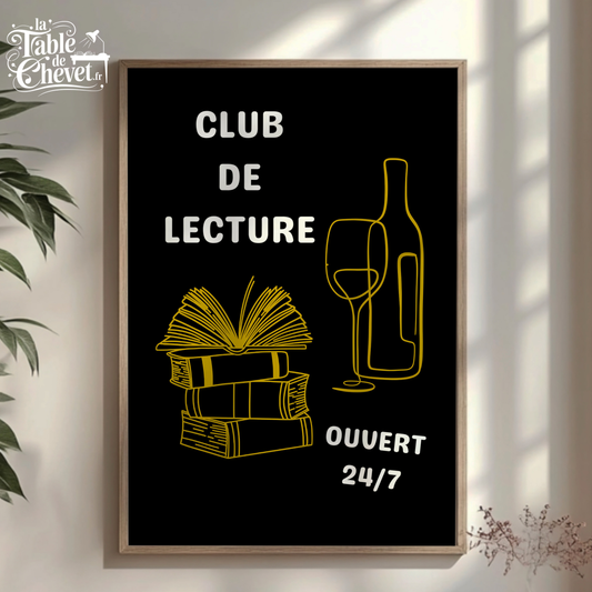 Affiche pour passionné(e)s de lecture, Club de Lecture Ouvert 24/7 Livres et Vin