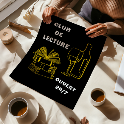 Affiche pour passionné(e)s de lecture, Club de Lecture Ouvert 24/7 Livres et Vin