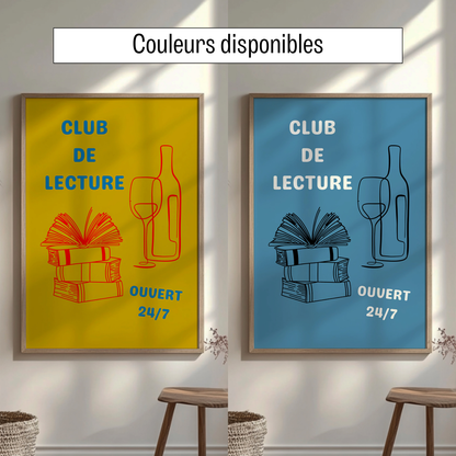 Affiche pour passionné(e)s de lecture, Club de Lecture Ouvert 24/7 Livres et Vin