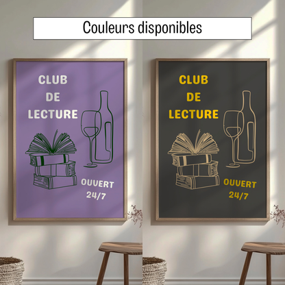 Affiche pour passionné(e)s de lecture, Club de Lecture Ouvert 24/7 Livres et Vin