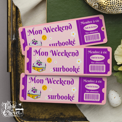 Marque-page, Signet ticket Mon Week-end est surbooké